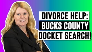 How to Find Family Law Docket in Bucks County, PA
