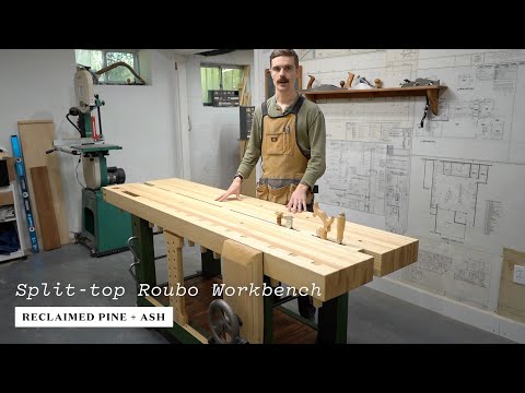 Part 16 | What is a Split top Roubo Workbench Anyways?