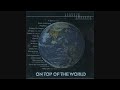 VA - On Top Of The World (2002) ft. Prophetix Moka Only 4Zone Mars Ill Jeff Spec Breez Evahflowin'
