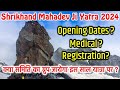 Shrikhand Mahadev Ji Yatra 2024 | Opening Dates,Registration | Shrikhand Kailash Yatra Starting Date