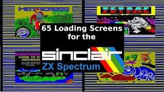 ZX Spectrum Games - 65 Loading Screens