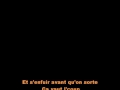 Lyrics On est pas à une bêtise près 