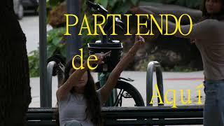 Trailer Partiendo Aquí