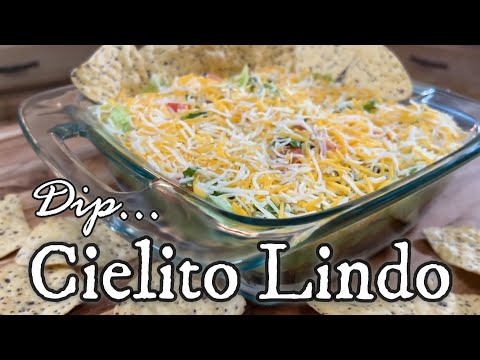 Cielito Lindo el Dip favorito de las fiestas facil y sabroso