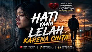 Download lagu Hati yang Lelah Karena Cinta | mp3 Download lagu Hati yang Lelah Karena Cinta | mp3