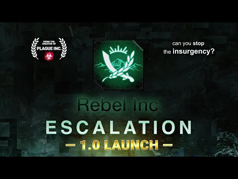 Rebel Inc: Escalation 1.0 Launch