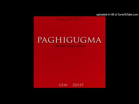 Gem, Zjhep - Paghigugma (Prod. by Zjhep)