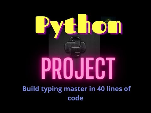 Python Simple Project Build Typing Master