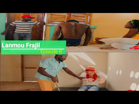 Lanmou Frajil episode 8