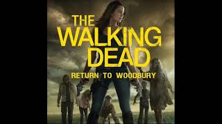 Robert Kirkman's The Walking Dead - Return to Woodbury