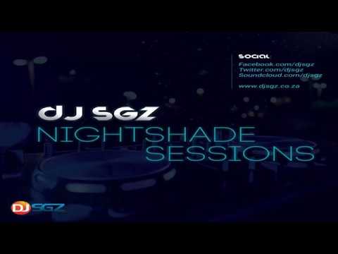 Nightshade Sessions (18 March 2018) | Afro, Deep & Soulful House Music