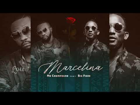 Mr Champagne Ft Big Fizzo - Marcelina - (Official Audio)