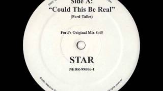 Star - Could This Be Real (X-Factor Remix)