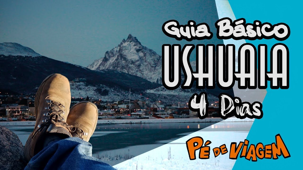 Ushuaia Basic Guide - Winter - 4 days | Pé de Viagem