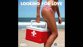 Ivan Roudyk, Michael V. Doane-Looking For Love(Ivan Roudyk Broken Love Mix) ELECTRICA RECORDS