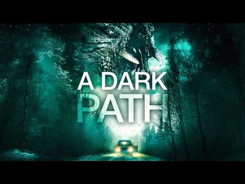 A Dark Path (Thriller, Sci-Fi) Lost in the woods… hunted in the dark | Full Movie