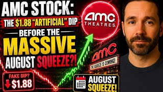 AMC STOCK: The $1.88 "Artificial" Dip Before the MASSIVE August Squeeze?! AMC STOCK ANALYSIS TODAY