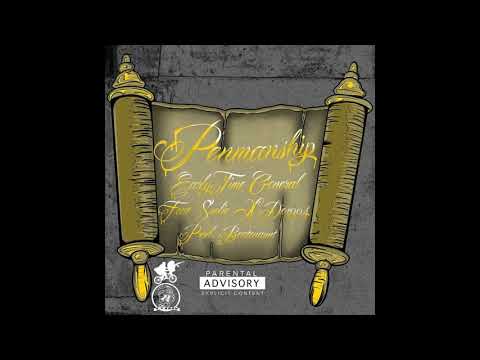 EarlyTime General - Penmanship ft Soolio & Dex804 (prod. Beatenaunt)
