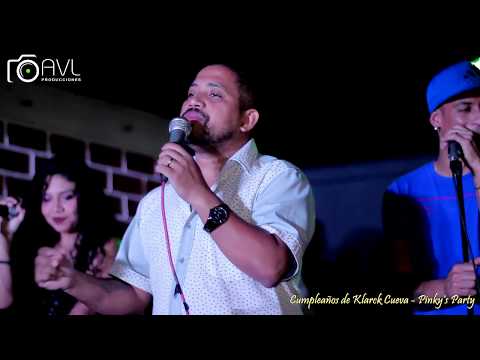 Confío En Tí - Ay Mujeres - N' Talla - Cumpleaños de Klarck Cueva - Sta Anita 2017