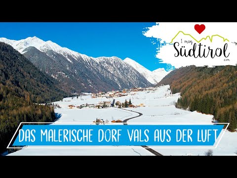 Das Dorf Vals aus der Vogelperspektive ❤️ Ferienregion Gitschberg-Jochtal ➡️ Urlaub in Südtirol