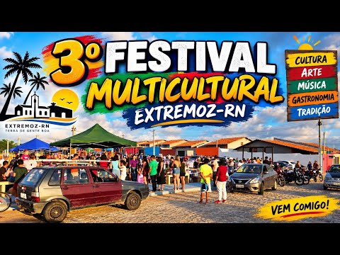 3º Festival Multicultural de Extremoz-RN | Cultura e Tradição Potiguar