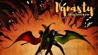 DYNASTY | Nightcore