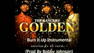 Burn It Up - The Rangers Instrumental Prod By Bobby Johnson