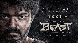 Beast  Official Title Motion Poster  Vijay   Aniru
