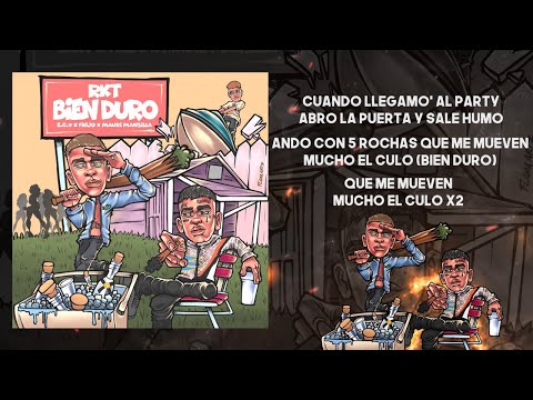 E.C.V ❌ FRIJO ❌ MAURI MANSILLA - RKT BIEN DURO [Lyric Video]