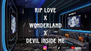 Download lagu DJ RIP LOVE X WONDERLAND X DEVIL INSIDE ME BREAKBEAT REMIX FULL BASS KENCENG TINGGI 2025 mp3