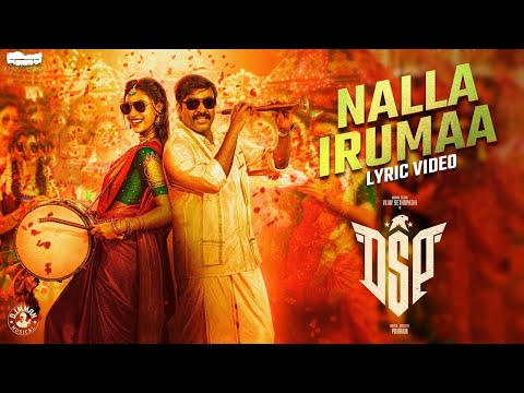 Nalla Irumaa - Official Lyrical Video | DSP | Vijay Sethupathi | D.Imman | Ponram