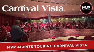 MVP Agents Explore Carnival Vista | Behind-the-Scenes Cruise Tour!