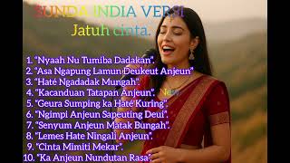 Download lagu  LAGU SUNDA INDIA VERSI FULL ALBUM JATUH CINTA  mp3