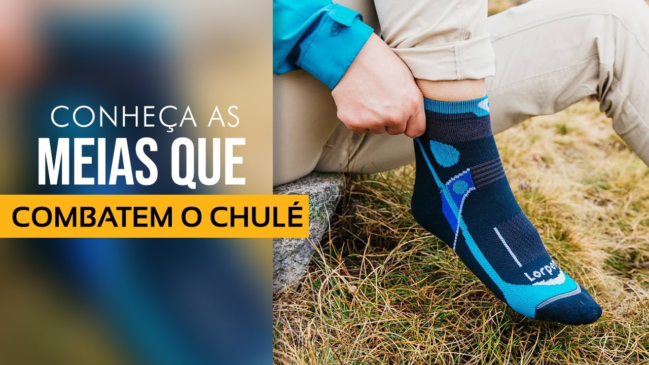 Conheça as Meias que combatem o CHULÉ!