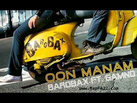 Barobax Ft GAMNO - Oon Manam (2010 NEW)
