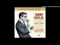 Sammy Davis Jr. - Blame It on My Youth