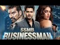 SSMB Businessman Mahesh Babu 2025 Full Hindi Dubbed Movie Superhit Action Movies HD