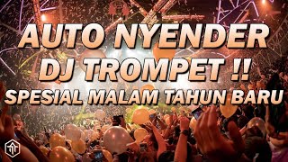 Download lagu DJ TROMPET PALING TINGGI SPESIAL MALAM TAHUN BARU !!! DJ Terbaru Full Bass Beton Bikin Nyender 2023 mp3 Download lagu DJ TROMPET PALING TINGGI SPESIAL MALAM TAHUN BARU !!! DJ Terbaru Full Bass Beton Bikin Nyender 2023 mp3