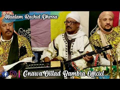 Lila Maalam Rachid Dhossa - MoussawiYan Part 6- Moussa Bari Bari - & Gnawa Oulad Bambra