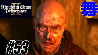 【ラッタイより】#53 舞LABOのキングダムカム・デリバランス トゥー【Kingdom Come: Deliverance II】