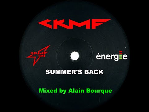 CKMF - Summer's Back (HQ sound)