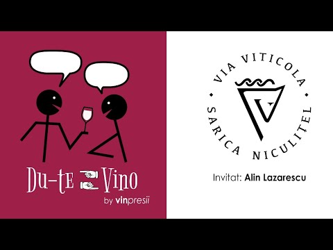Du-te Vino - Episodul 1 - Via Viticola Sarica Niculitel.