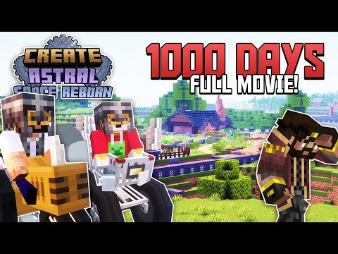 1000 Days FULL MOVIE! Minecraft Create Mod:  Astral
