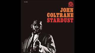 John Coltrane - Stardust (1963) (Full Album)