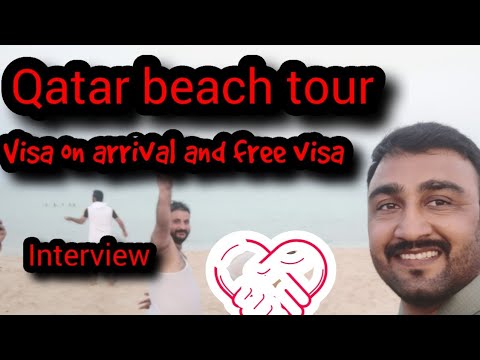 Qatar beach tour visa on arrival free visa interview by umair time