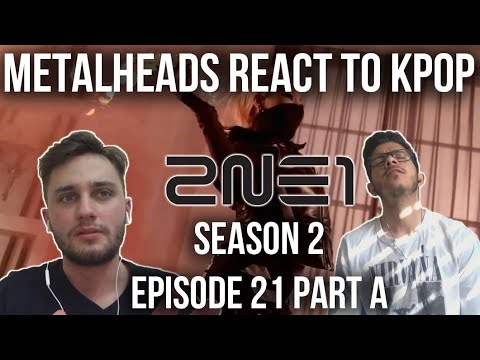S2 E21 Part A | Metalheads React to Kpop | 2NE1