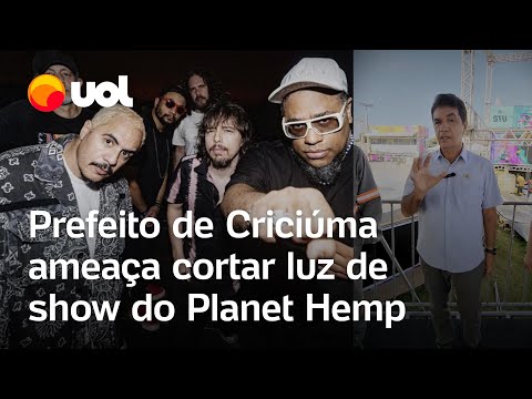 Prefeito de Criciúma ameaça cortar luz de show do Planet Hemp se houver 'apologia às drogas'