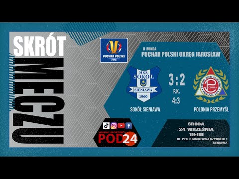 [2025-09-24] 🔶📺SKRÓT MECZU ⚽ Sokół Sieniawa 🆚 Polonia Przemyśl