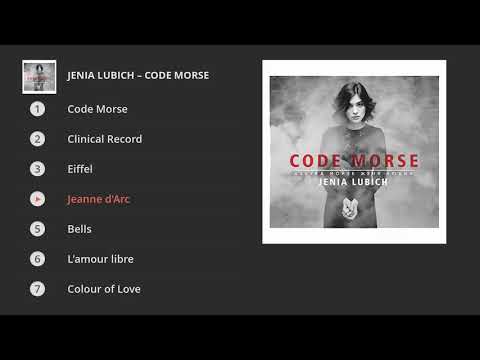 Jenia Lubich - Code Morse (Full album)
