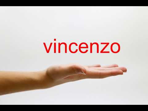How to Pronounce vincenzo - American English
